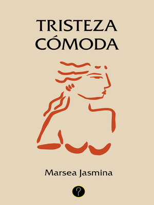 cover image of Tristeza cómoda
